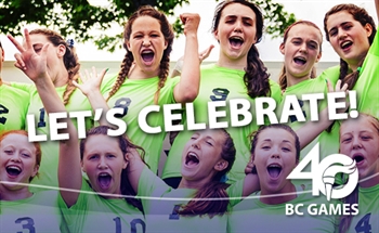 Join us for our BC Games 40th Anniversary Celebrations!